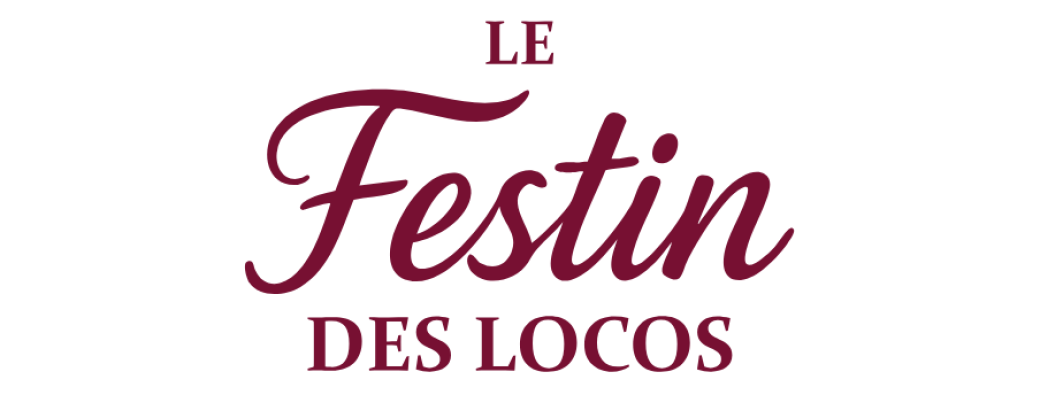 Le Festin des Locos 