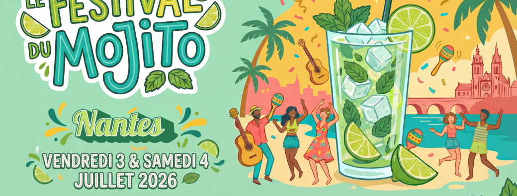 Le Festival du Mojito - Nantes