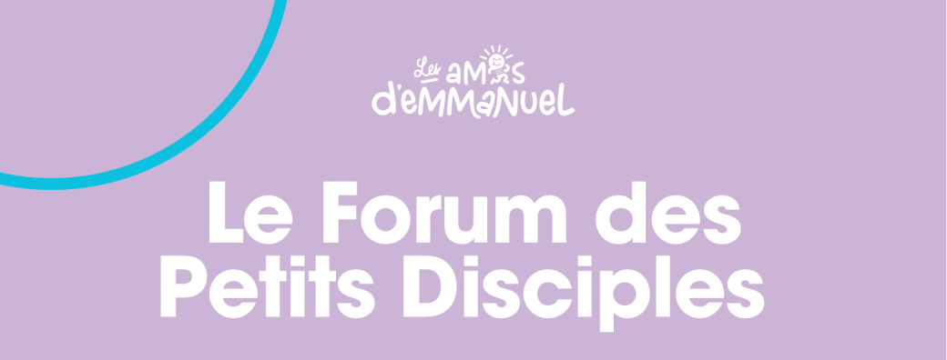 Le forum des petits Disciples