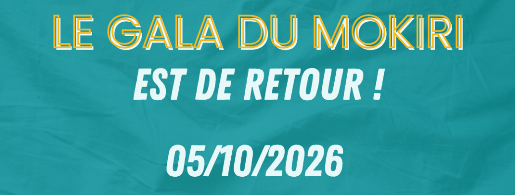Le Gala du Mokiri - 2026