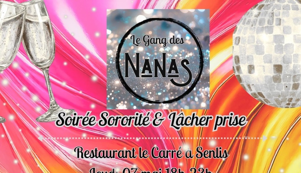 Le Gang Des Nanas
