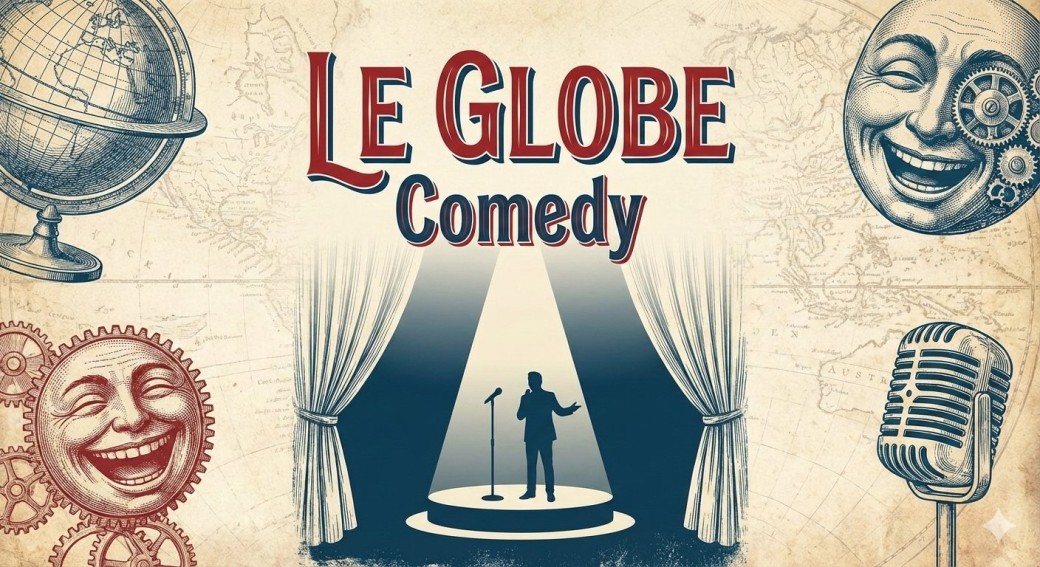 Le Globe Comedy