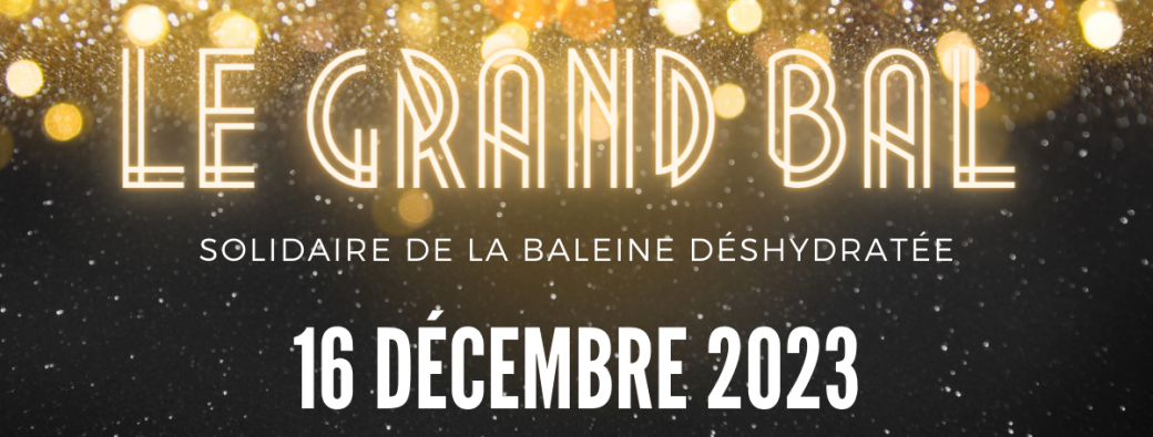Le GRAND Bal Solidaire