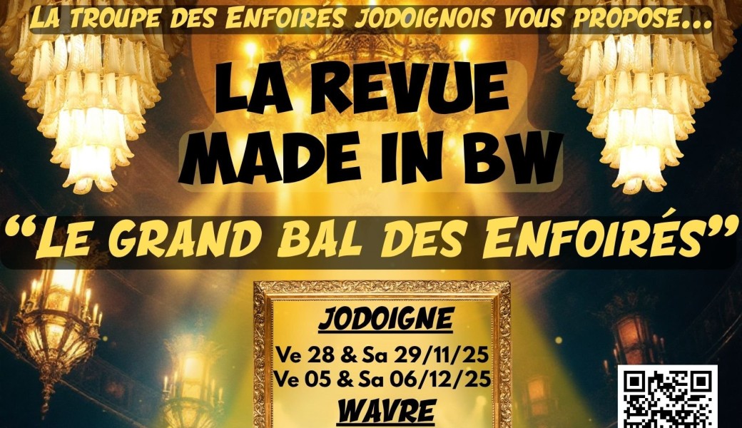 Revue Made In BW - Le Grand Bal des Enfoirés