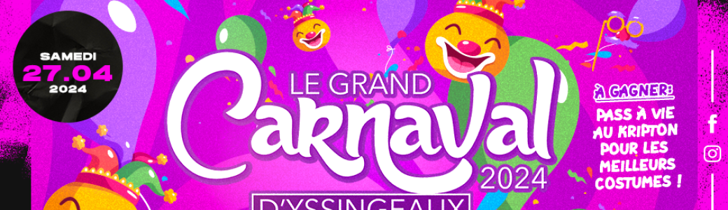 Le Grand Carnaval d'Yssingeaux @Kripton Club