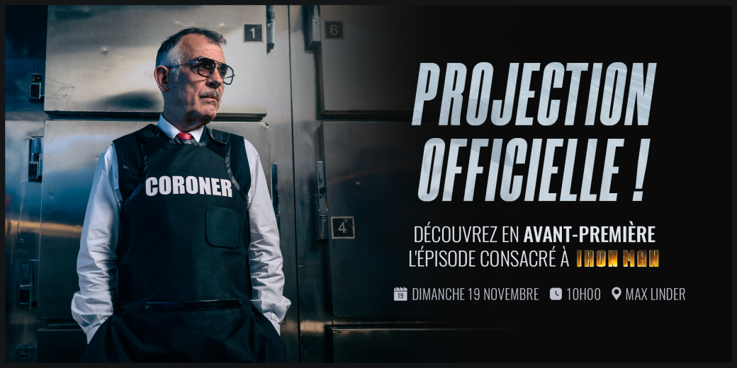 Venez assister à l’autopsie de Tony Stark en avant-première au cinéma !