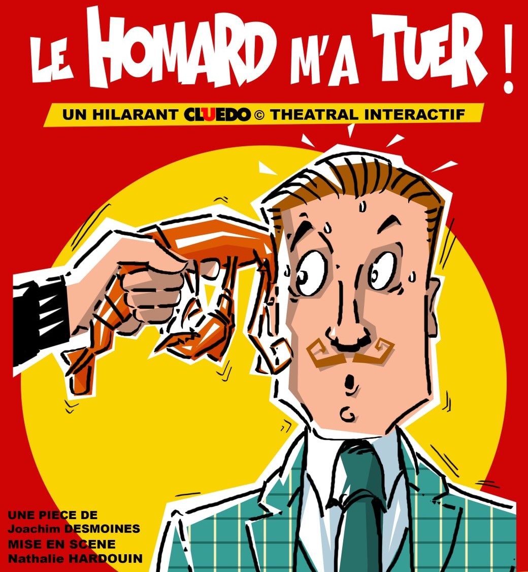 Le Homard M'a Tuer !