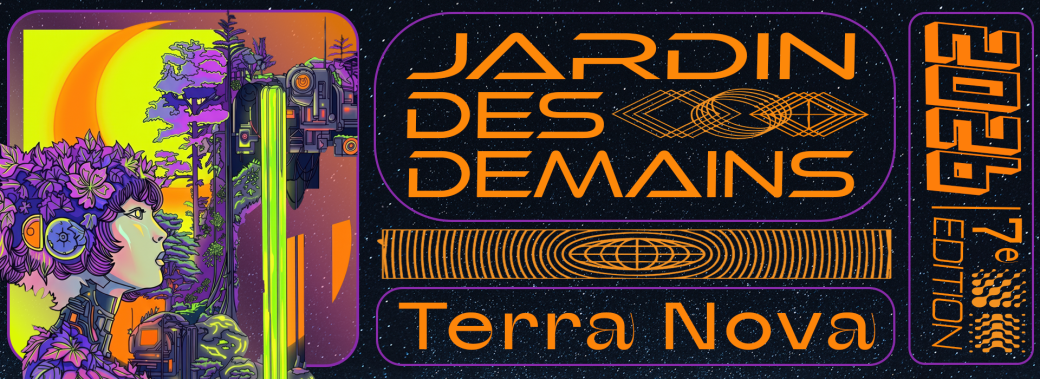 Jardin des Demains - Terra Nova