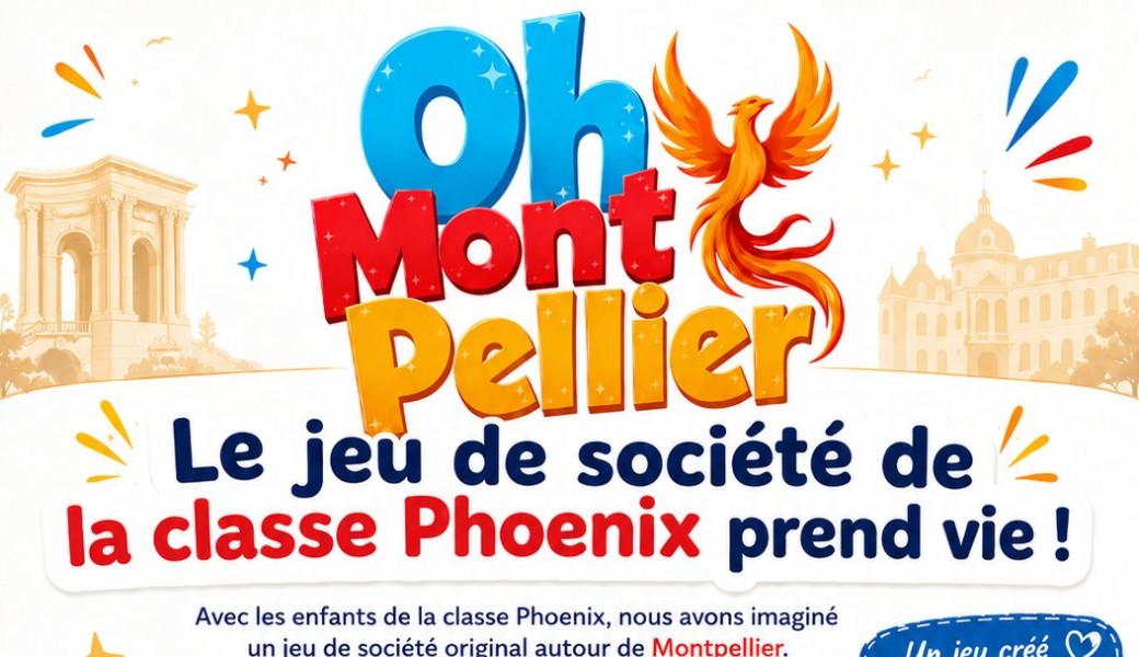 Le jeu de société de la classe Phoenix prend vie ! Oh Mont Pellier