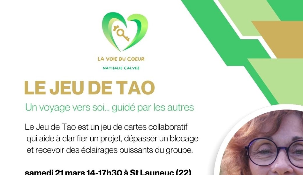 Le jeu de Tao : un voyage vers soi... guidé par les autres