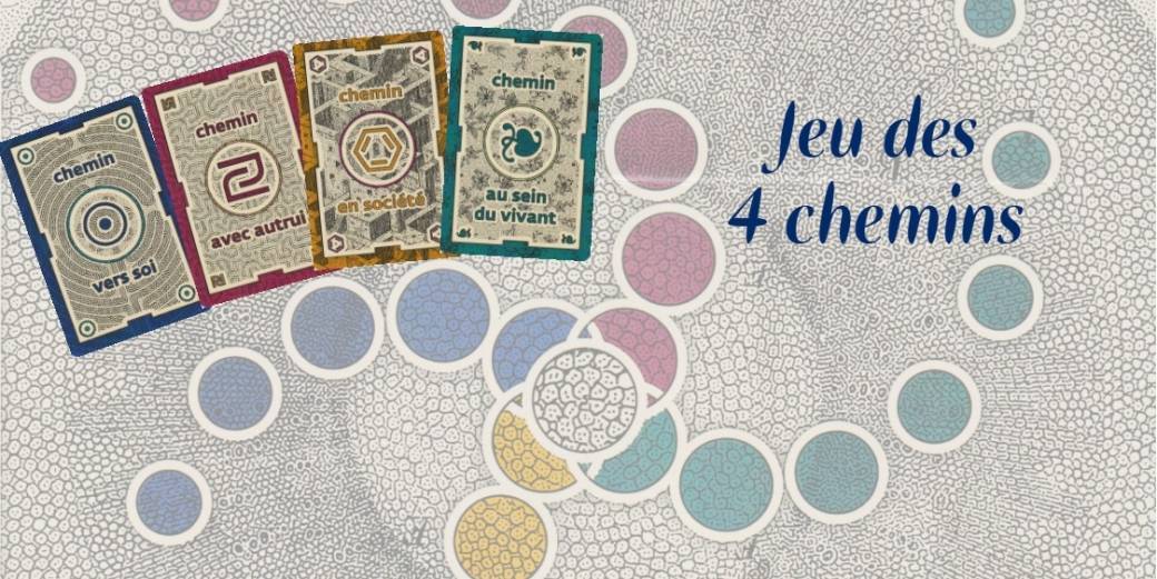 Le Jeu des 4 Chemins