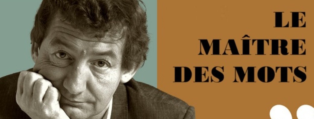Le maître des mots