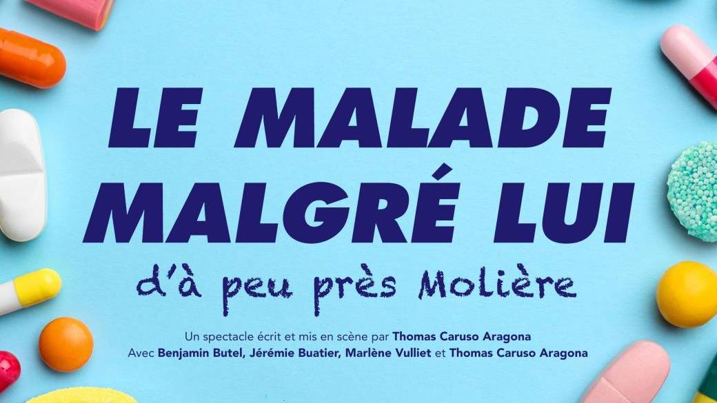 Le Malade Malgré Lui - 22.11.24