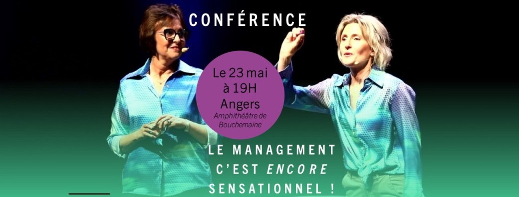 " Le Management c'est Encore Sensationnel "