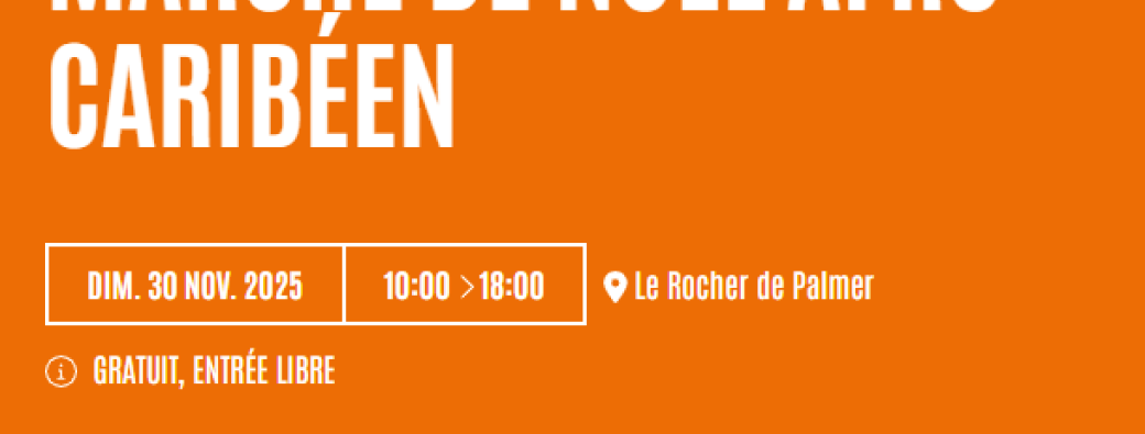 Le Marché de Noël Afro-Caribéen au Rocher Palmer