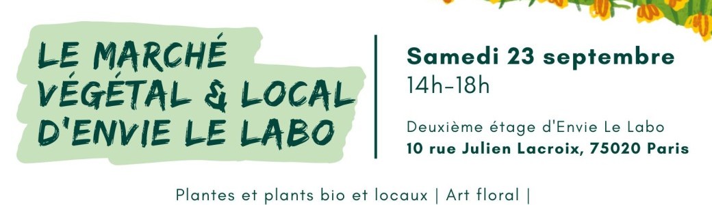 Le Marché Végétal et Local d'Envie Le Labo