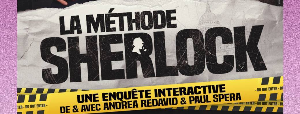  LA MÉTHODE SHERLOCK