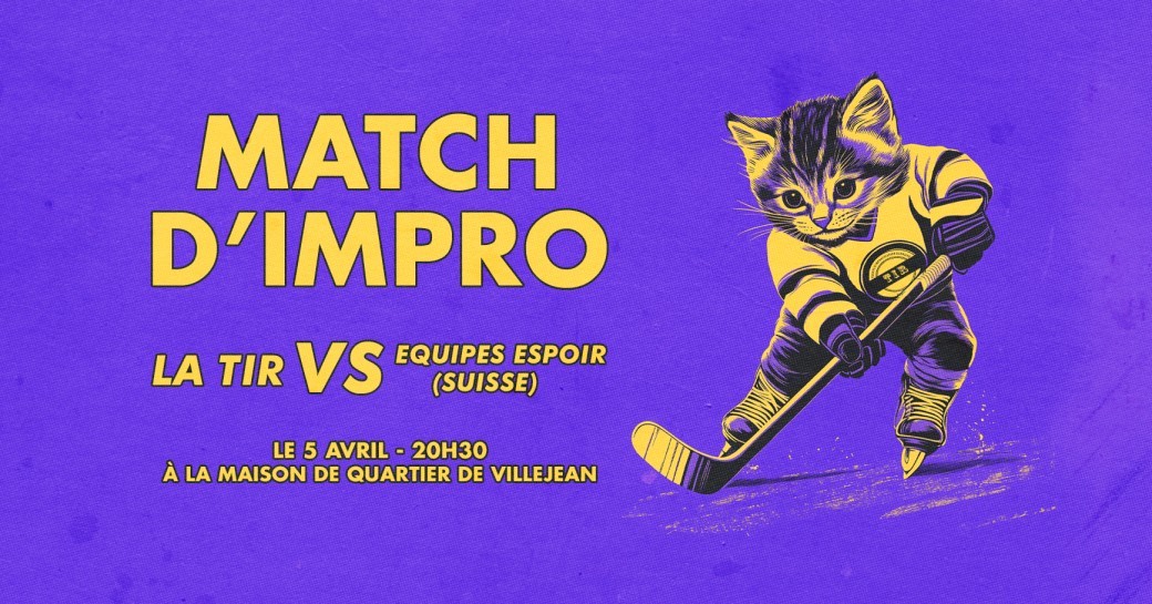Le Match de la TIR