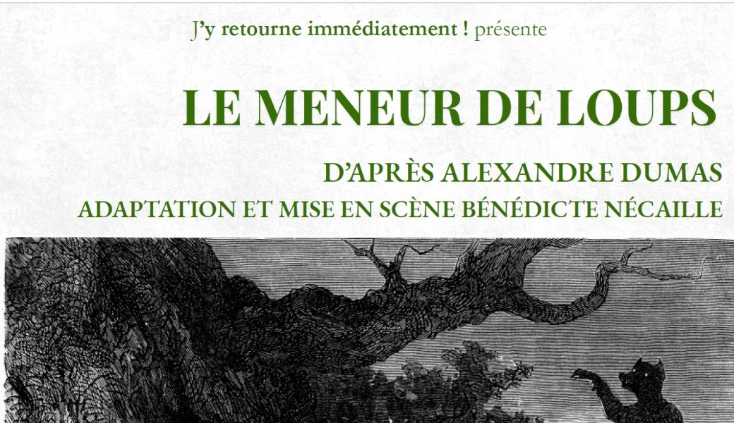 Le Meneur de Loup d'après Alexandre DUMAS