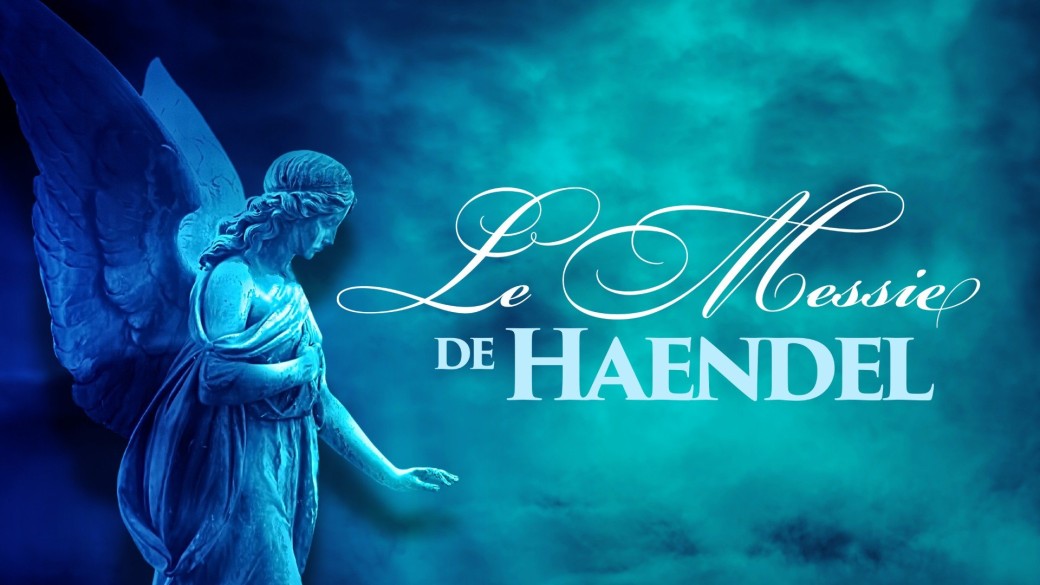  Le Messie de Haendel