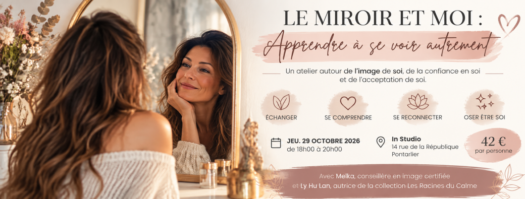 Le miroir et moi : Apprendre à se voir autrement 