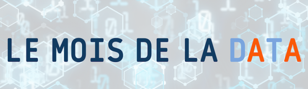 Le mois de la data : L'ouverture des données publiques (ou open data)