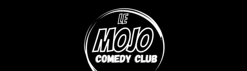 Le Mojo comedy club (05/12/23)