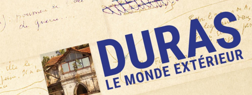 Le Monde extérieur – Marguerite Duras