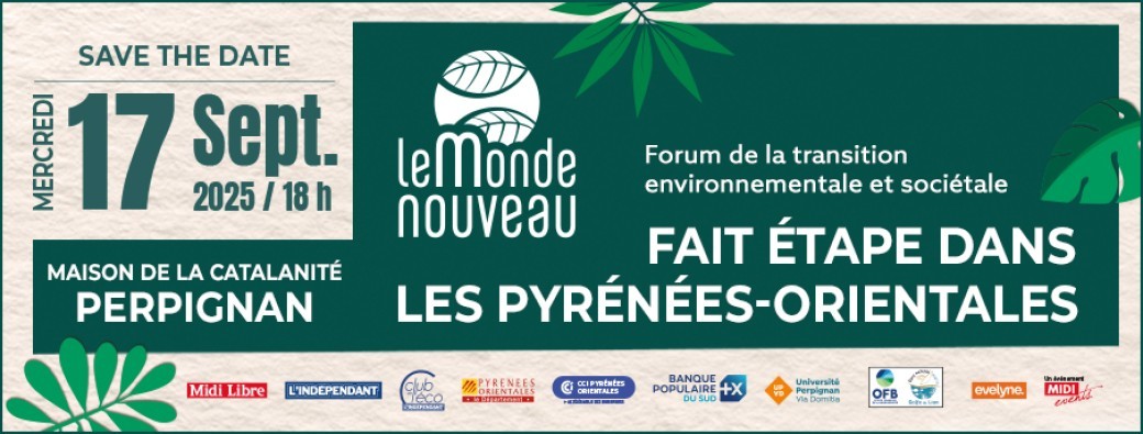 Le Monde Nouveau fait étape dans les Pyrénées-Orientales