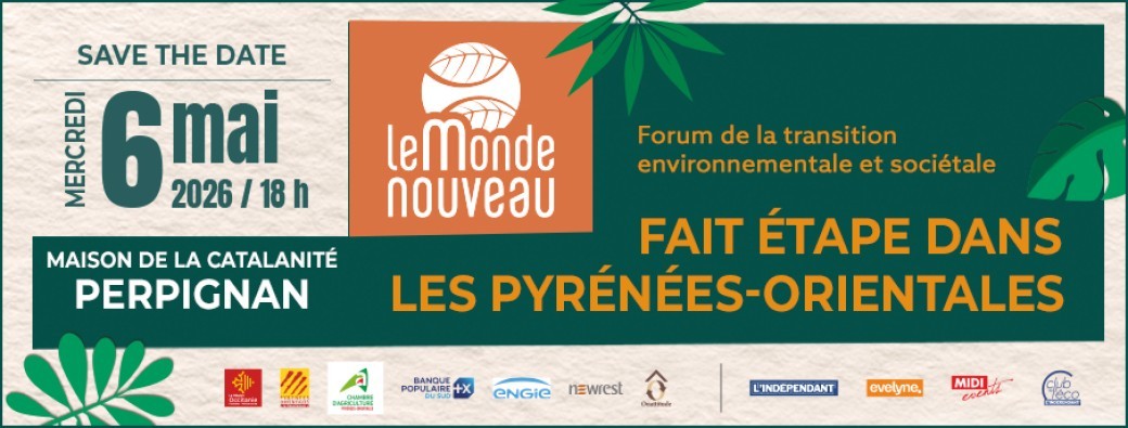 Le Monde Nouveau fait étape dans les Pyrénées-Orientales
