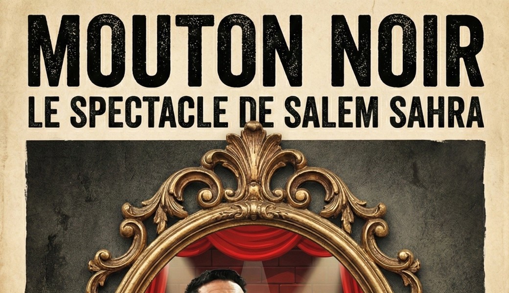 Le mouton noir one man show de Monsieur Salem