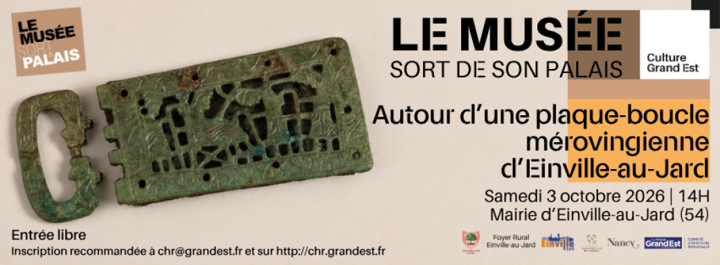 Le Musée sort de son palais à Einville-au-Jard