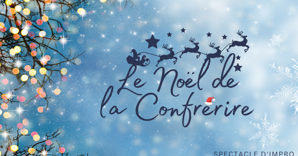 Le Noël de la Confrérire