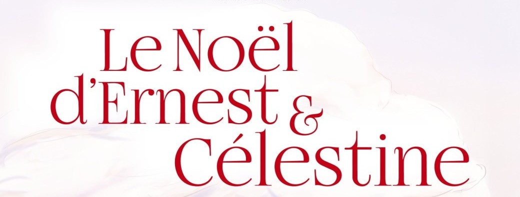 Le Noël d'Ernest et Célestine