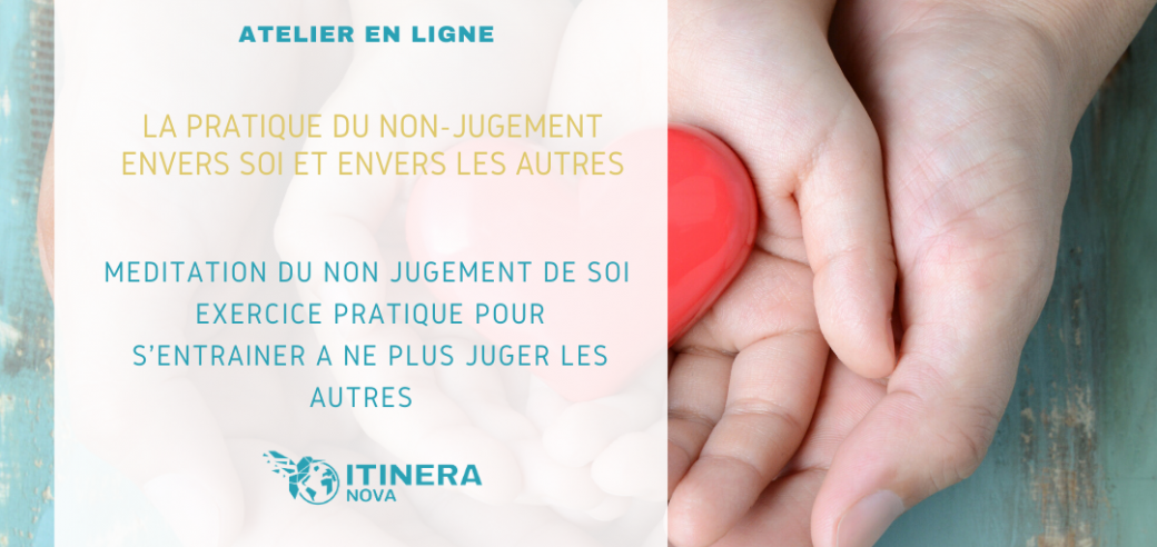 Le non-jugement de soi et des autres