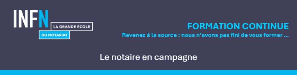Le notaire en campagne