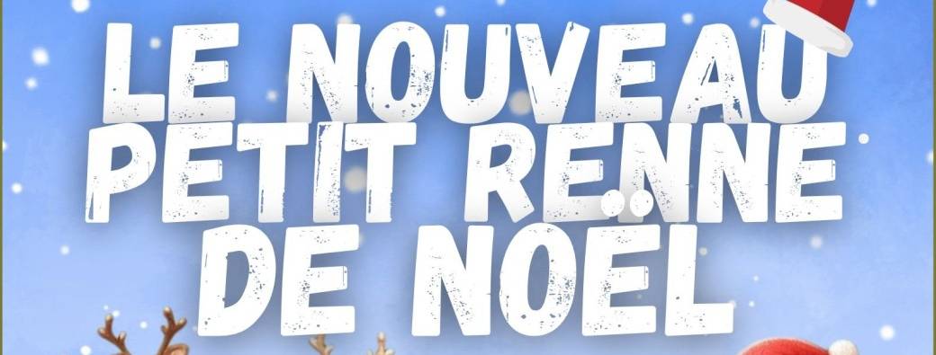 Le nouveau petit renne de Noël (à Strasbourg - 67)