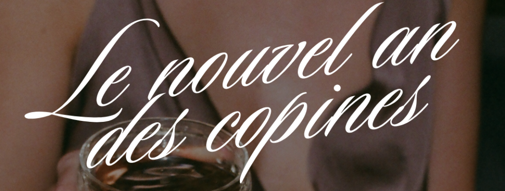Le Nouvel An des copines 
