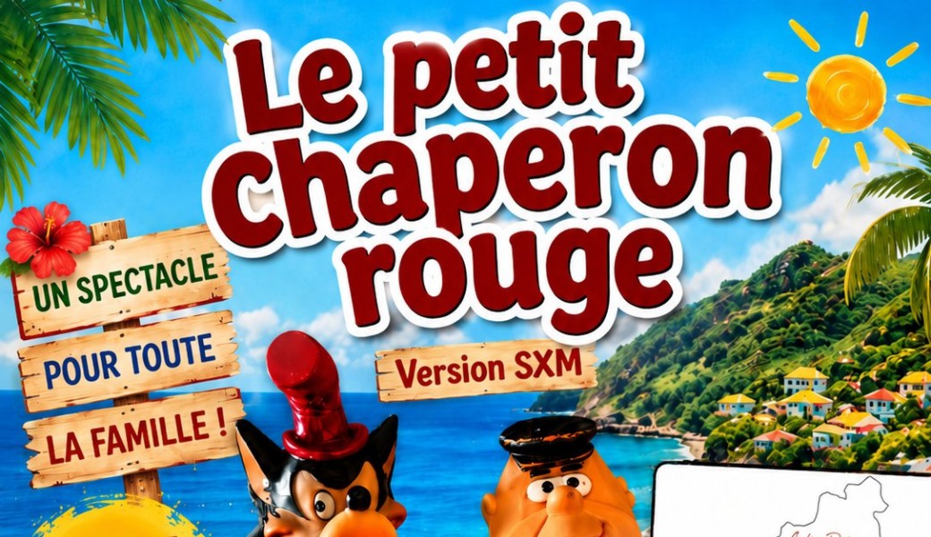 Le petit chaperon rouge SXM