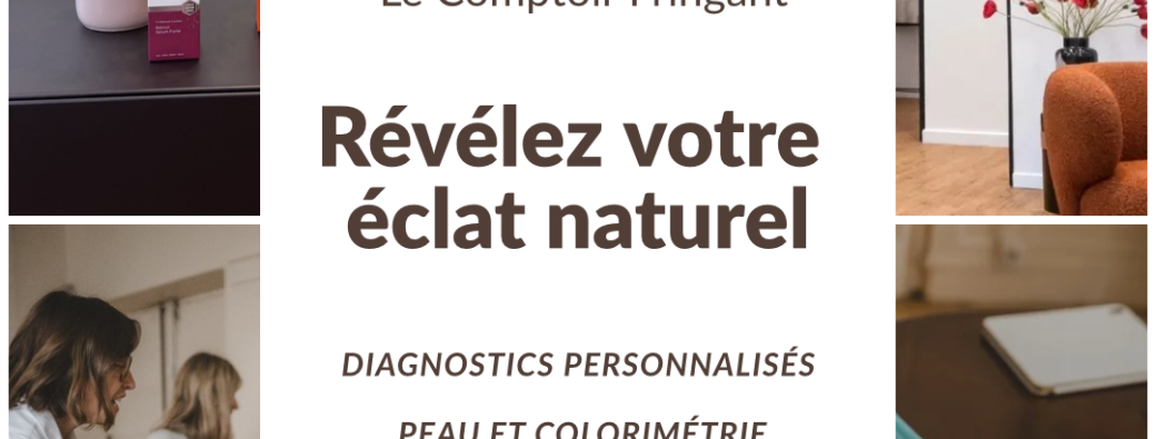 Révélez votre éclat naturel 