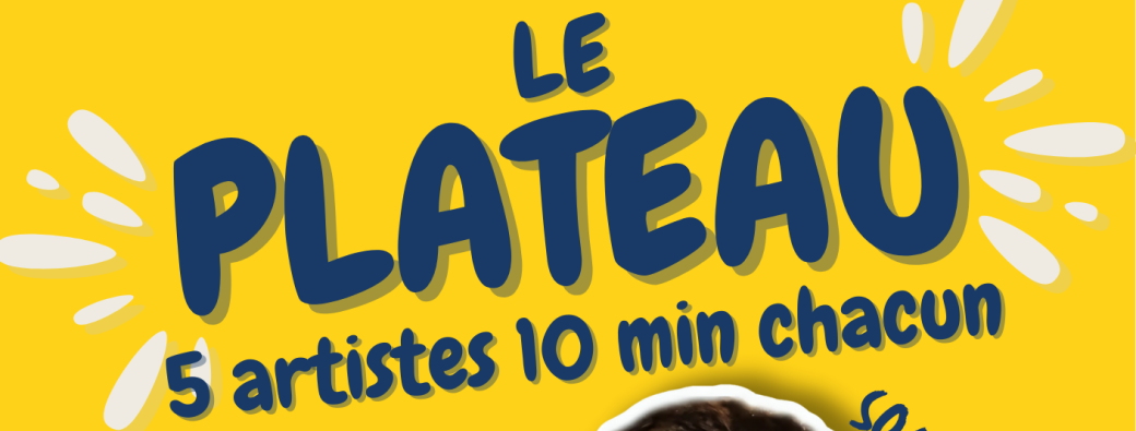 LE PLATEAU 2025