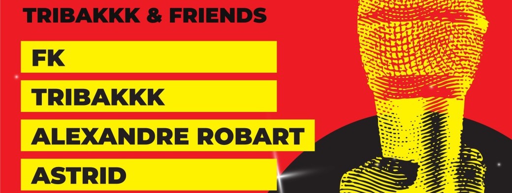 Le Prime - Tribakkk&Friends