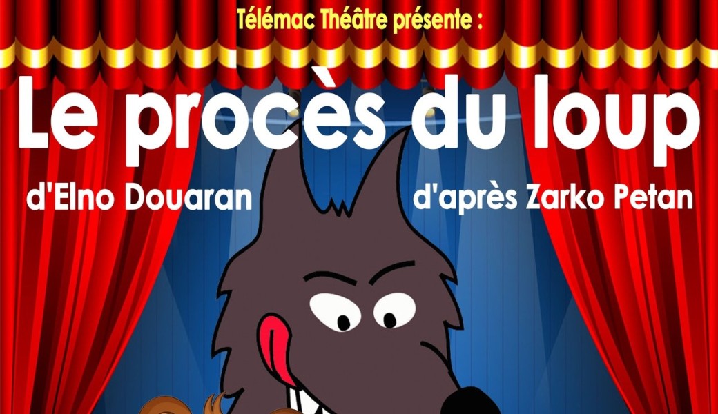 Le procès du loup    