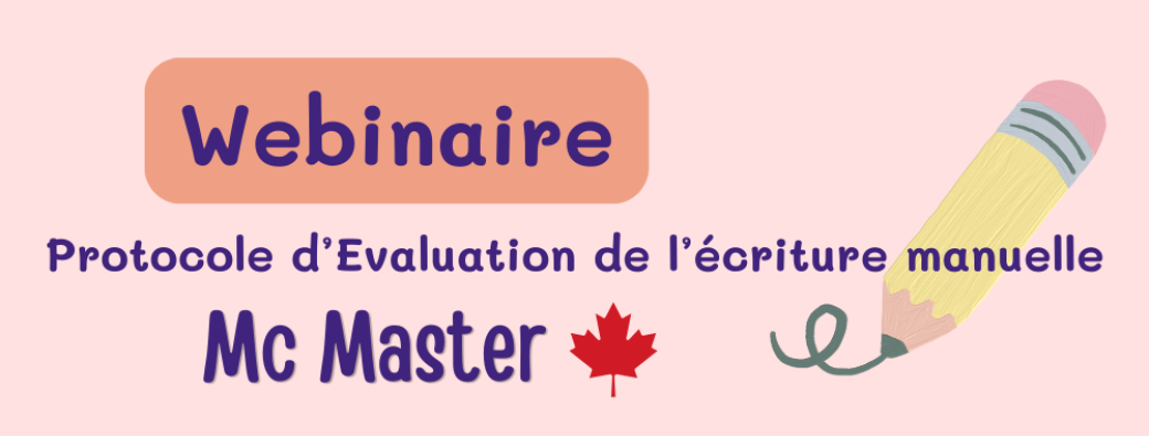 Le Protocole de McMaster - Une évaluation 100% Ergothérapique