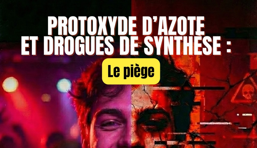 Le protoxyde d'azote et les drogues de synthèse