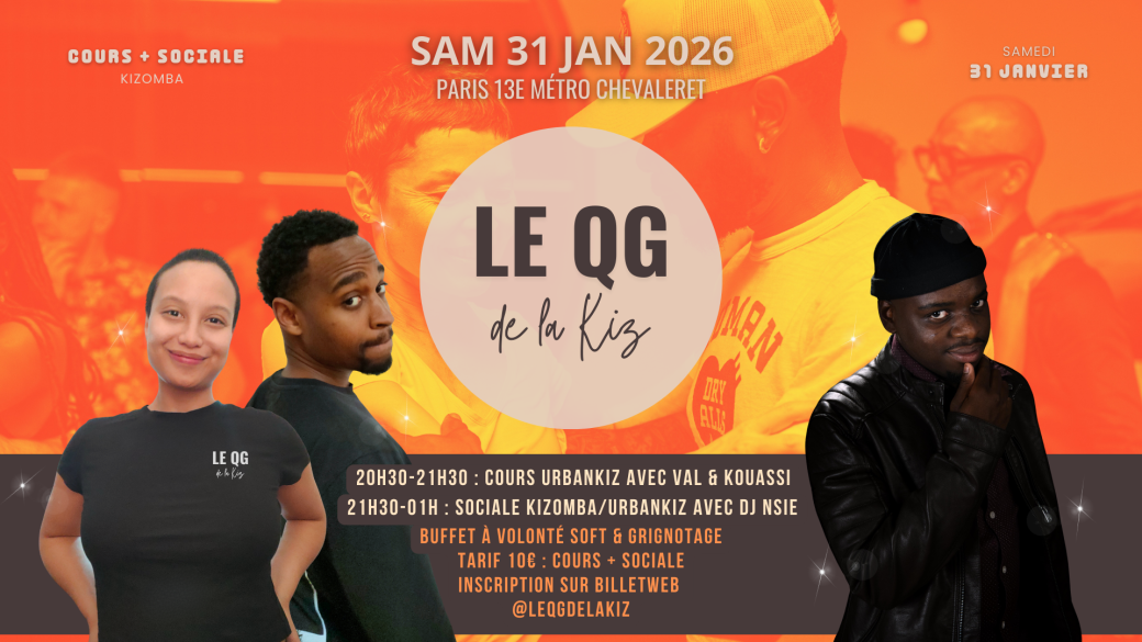 Le QG de la Kiz | Sociale Kizomba Paris | Samedi 31 Janvier 20h30-01h00
