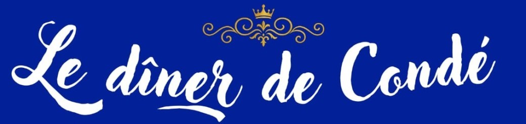 Le Dîner de Condé