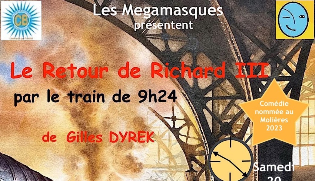 Le Retour de Richard 3 par le train de 9h24
