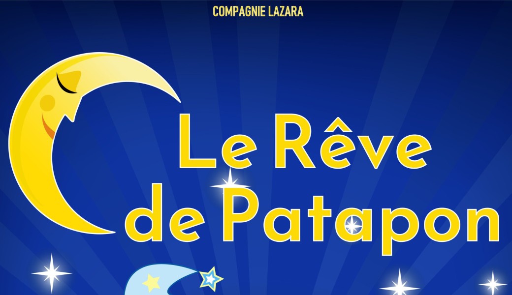 Le rêve de Patapon (1-4 ans)