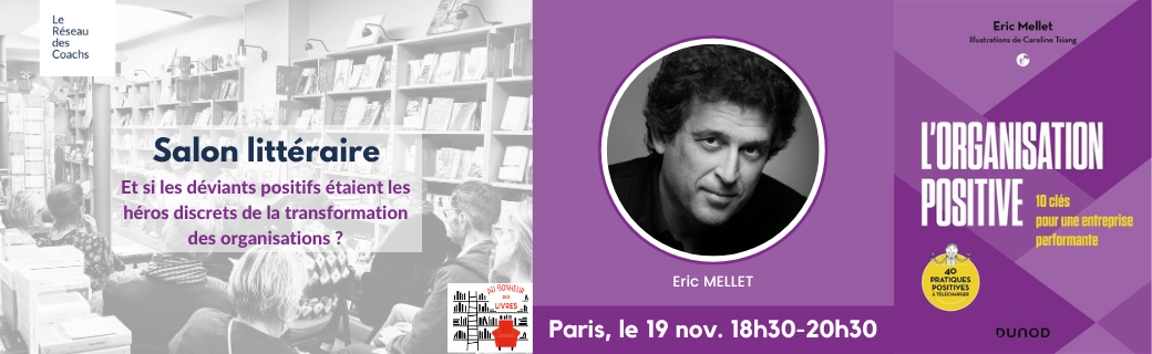 Le salon littéraire du Réseau-des-coachs - Eric MELLET